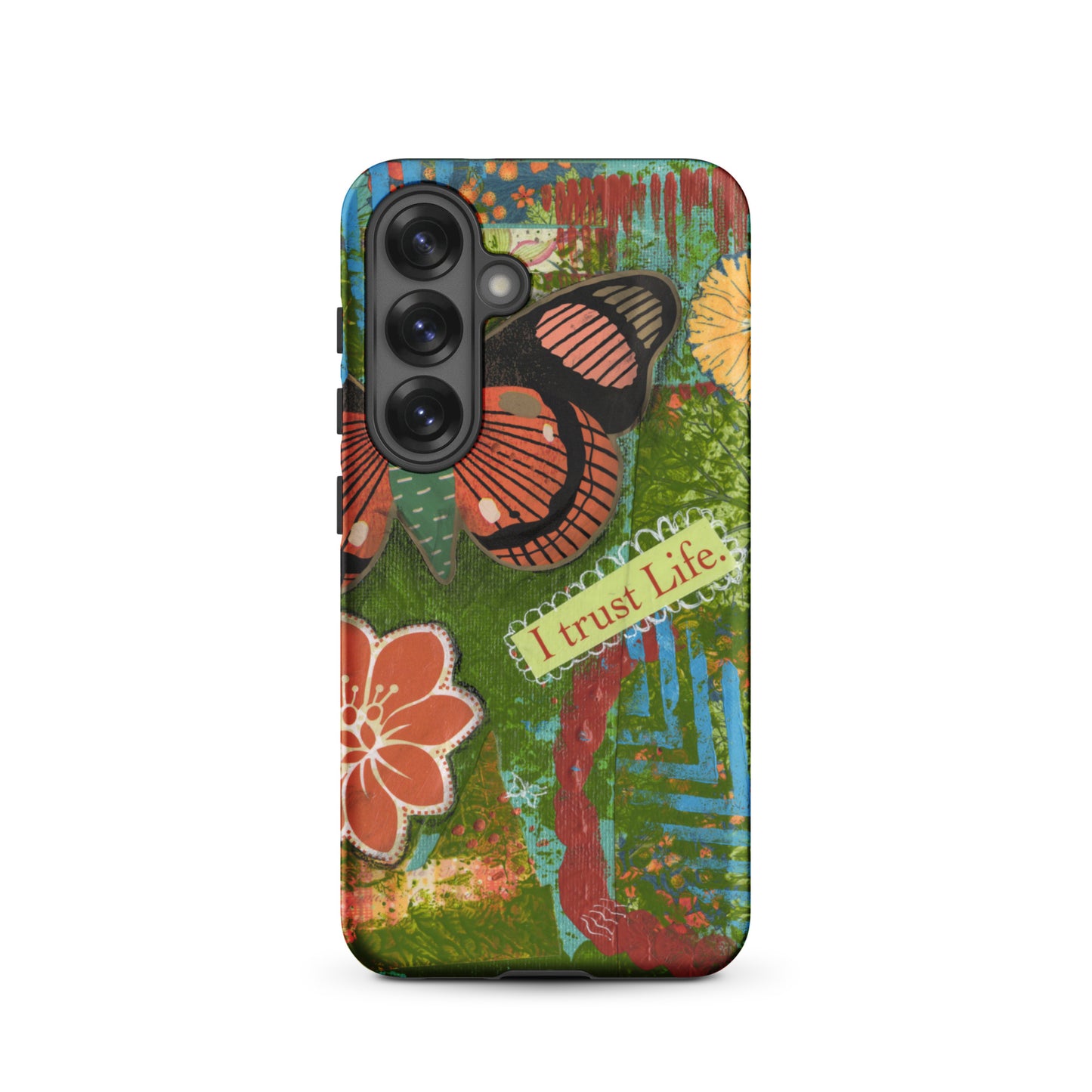 Front view of Samsung Galaxy S25. the design of the artistic butterfly phone case rusty orange and turquoise “I trust life”